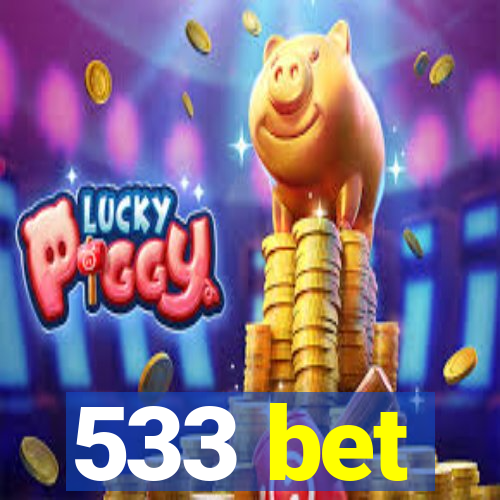 533 bet